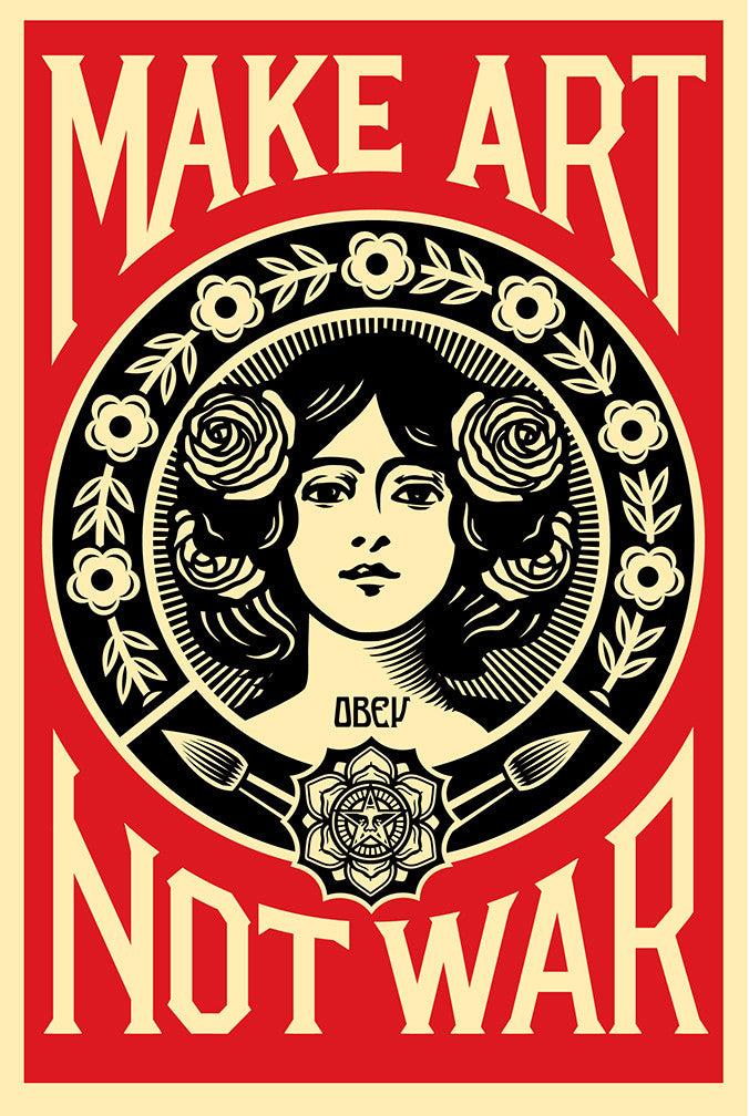 Shepard Fairey, «Make Art Not War», poster.